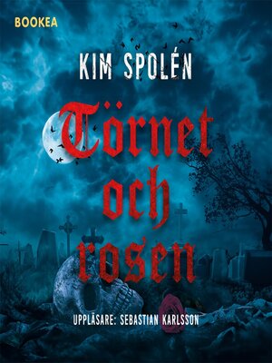 cover image of Törnet och rosen